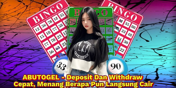ABUTOGEL - Deposit Dan Withdraw Cepat, Menang Berapa Pun Langsung Cair