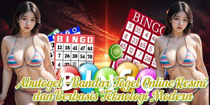 Abutogel - Bandar Togel Online Resmi dan Berbasis Teknologi Modern
